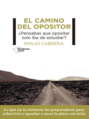 cover image of El camino del opositor